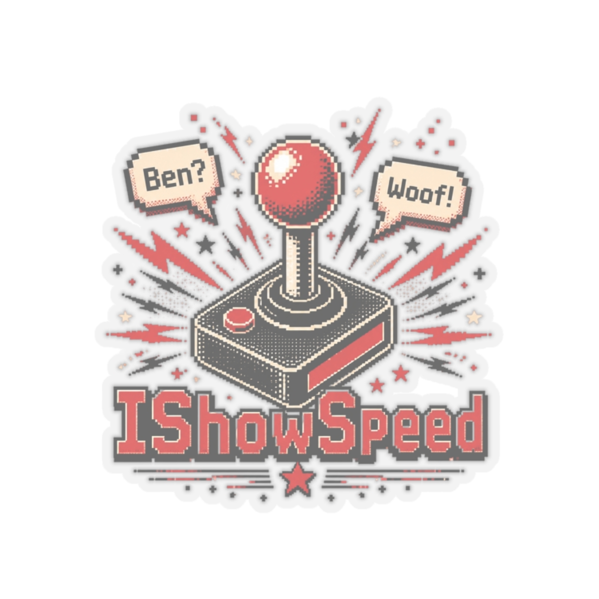 IShowSpeed " and " Sticker